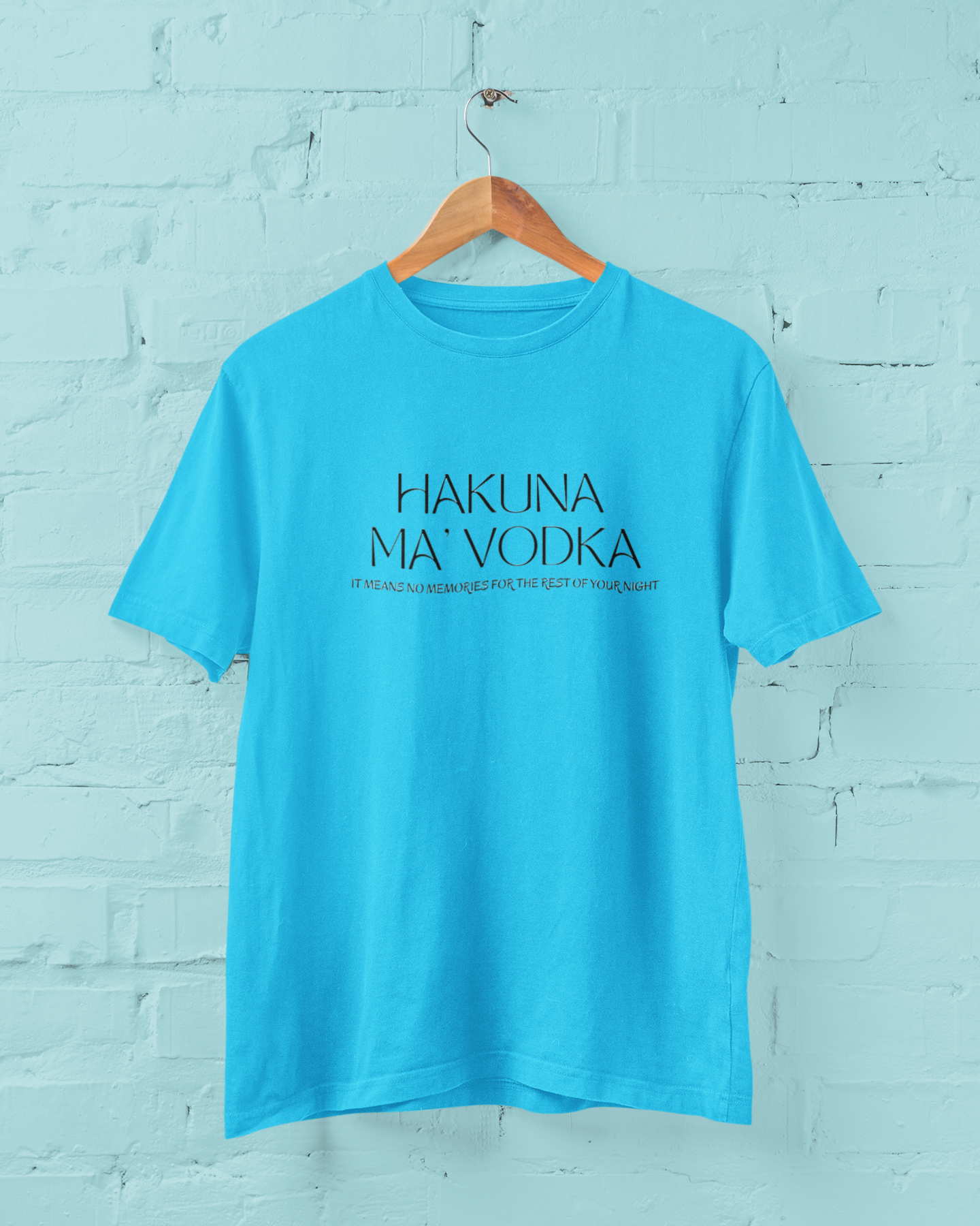 Hakuna Vodka T-Shirt