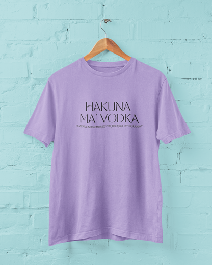 Hakuna Vodka T-Shirt